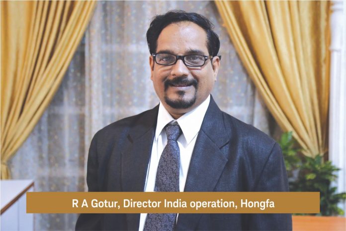 R A Gotur, Hongfa