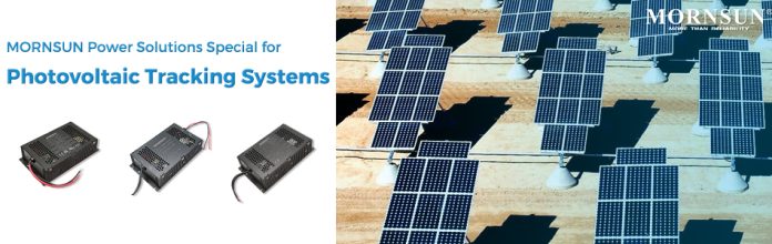 MORNSUN Power Solutions Special for Photovoltaic Tracking Systems, Help to Increase Photovoltaic Power Production and Reduce Cost.