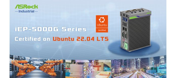 ASRock Industrial’s iEP-5000G Now Certified on Ubuntu 22.04 LTS to Guara...